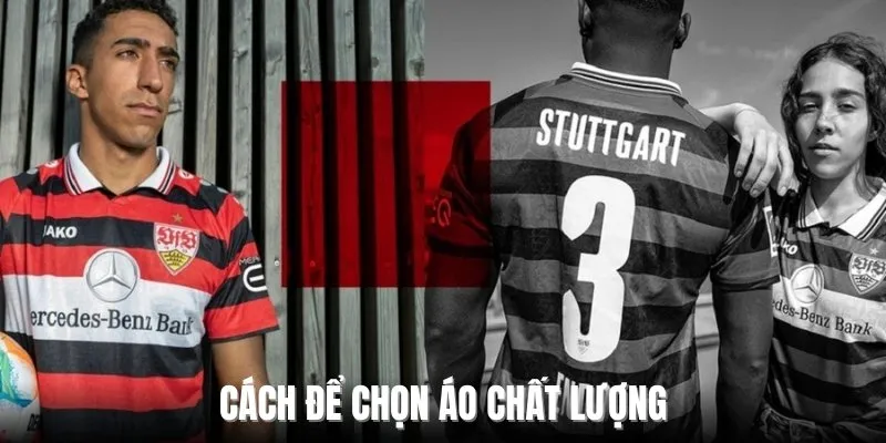 Cách để chọn áo chất lượng